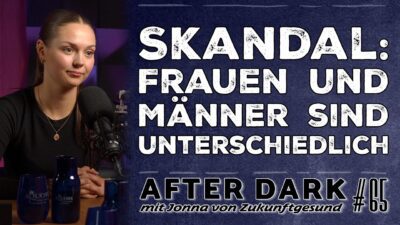 AFTER DARK mit JONNA von ZUKUNFTGESUND