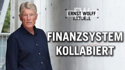 Mehr über den Artikel erfahren Das Finanzsystem steht kurz vor dem Kollaps | Ernst Wolff Aktuell
