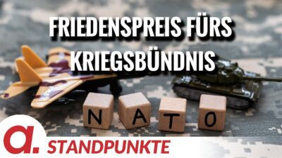 Mehr über den Artikel erfahren Die Krone der Realsatire – Friedenspreis für die NATO | Von Uwe Froschauer I Apolut