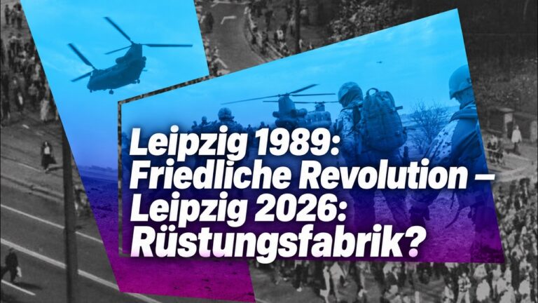 DIE STADT DES FRIEDENS RÜSTET AUF? Leipzig zwischen 1989 und neuer Kriegswirtschaft