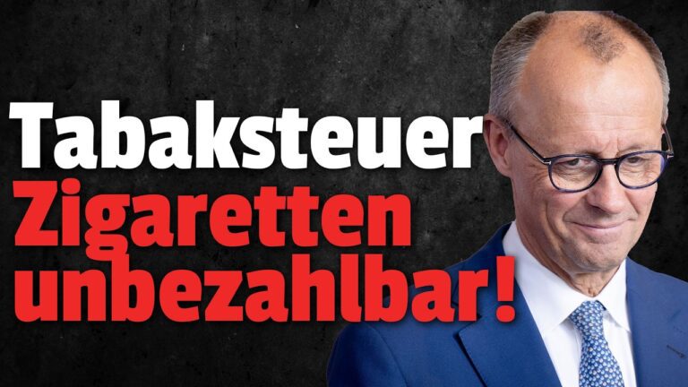 Mehr über den Artikel erfahren 💥CDU knickt ein: Tabaksteuer wird NOCHMAL erhöht!!