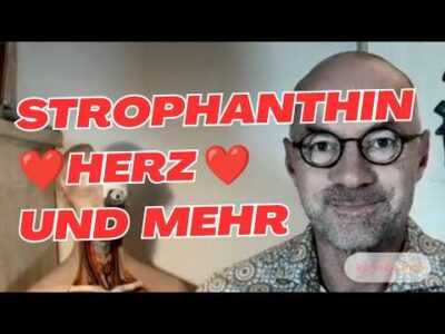 STROPHANTHIN – ein Herzmittel💊und mehr