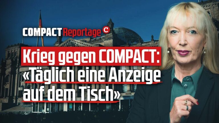 Mehr über den Artikel erfahren Krieg gegen COMPACT: «Haben täglich eine Anzeige auf dem Tisch»