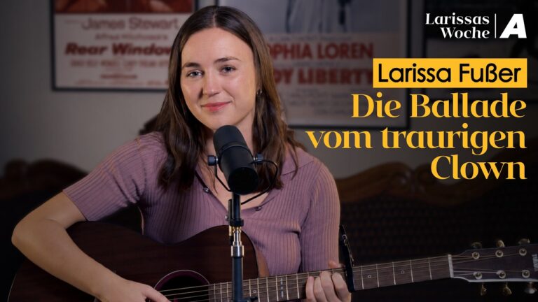 Mehr über den Artikel erfahren Larissa Fußer – Die Ballade vom traurigen Clown