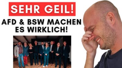 Medien rasten aus über geheimes Dinner von AfD und BSW + Heulsuse des Monats gewählt!
