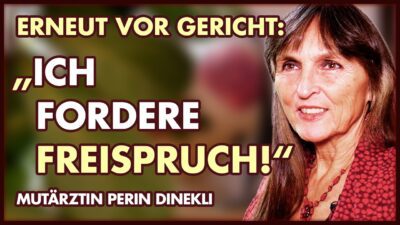 Mehr über den Artikel erfahren Mutärztin Perin Dinekli erneut vor Gericht!