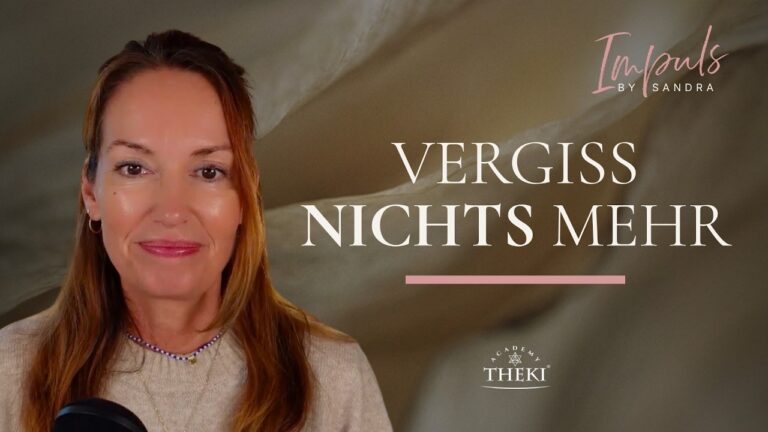 Nie wieder etwas vergessen? Mein energetischer Trick für den Alltag