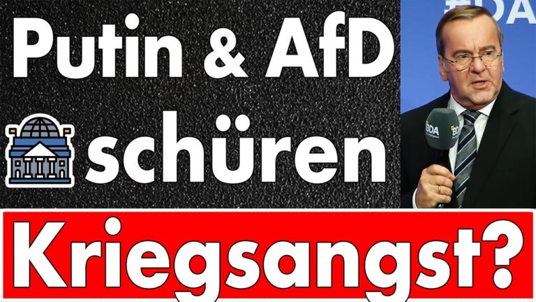 Mehr über den Artikel erfahren Pistorius vs. Realität: AfD & Putin schüren Angst – Die Bundesregierung rüstet auf