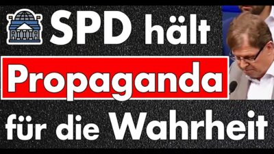 Mehr über den Artikel erfahren SPD hält Propaganda für die Wahrheit – und verliert die Kontrolle über die Deutungshoheit!