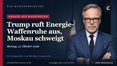 Mehr über den Artikel erfahren Trump ruft Energie-Waffenruhe aus, Russland trifft · mehr in diesem Morgenbriefing